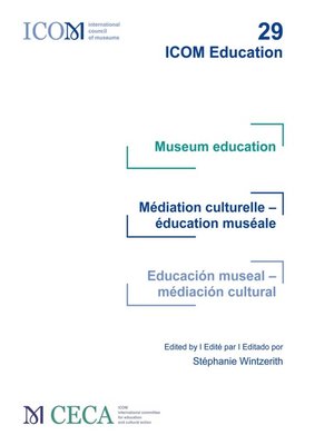 cover image of Museum education / Médiation culturelle--éducation muséale / Educación museal--mediación cultural